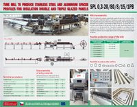 Catalogue of tube mills to produce spacer profiles for insulation glass